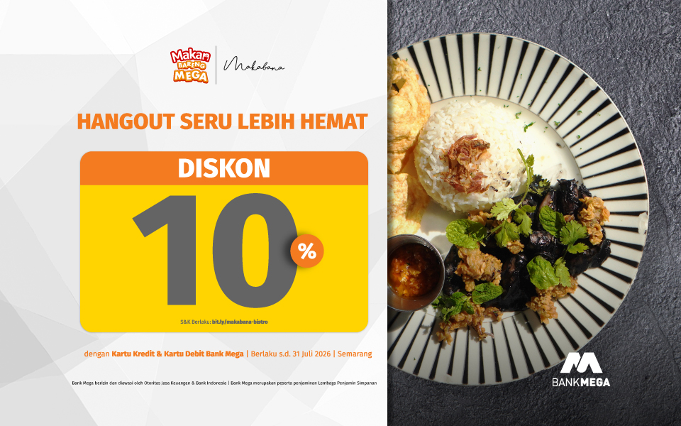 Makabana Bistro Semarang - Diskon 10%