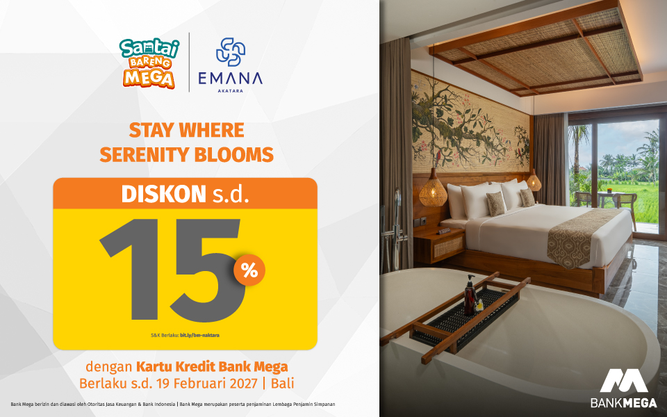 Emana Akatara - Diskon s.d. 15%