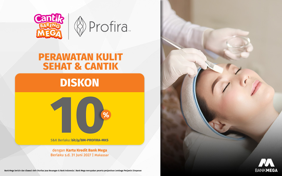 Profira Aesthetic Clinic Makassar - Diskon 10% Perawatan Kulit Cantik Menawan