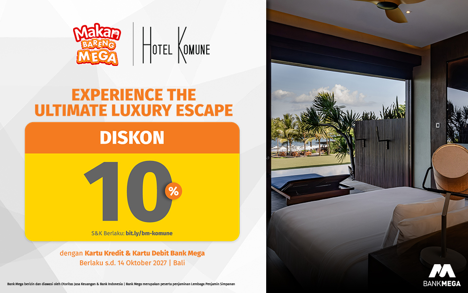 Hotel Komune Diskon 10% Santai Bareng Mega