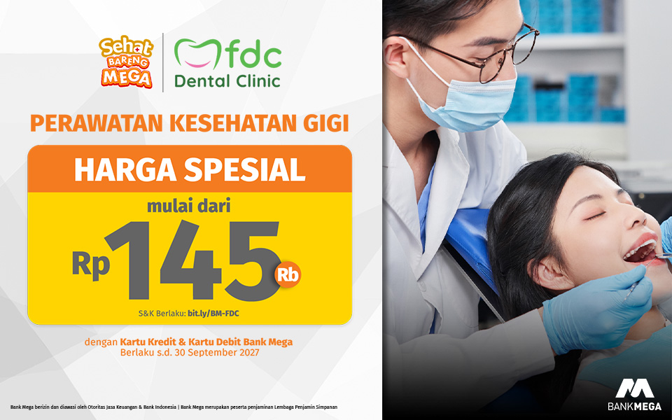 FDC Dental Clinic - Harga Spesial Mulai dari Rp145 ribu