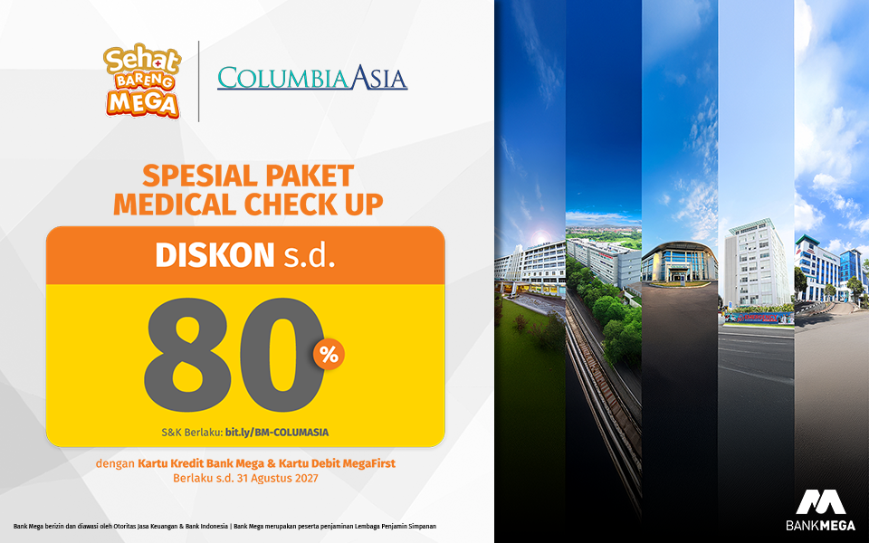 Columbia Asia Hospital - Diskon s.d. 80% Paket Medical Check Up