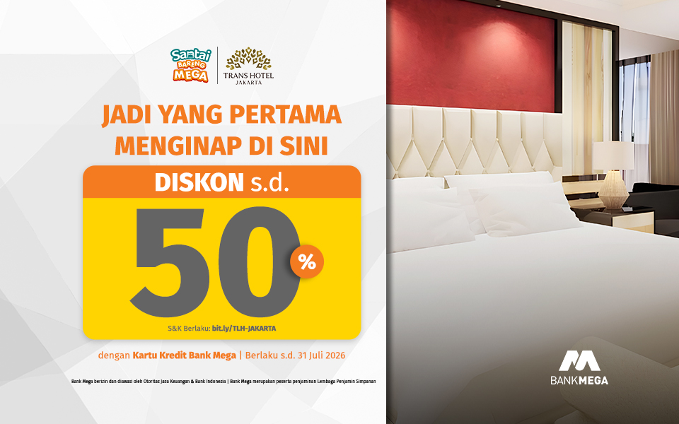 Trans Hotel Jakarta - Diskon hingga 50% Spesial Soft Opening!